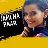 About Jamuna Paar Song